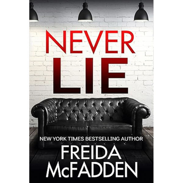 Never Lie (Kindle Edition)